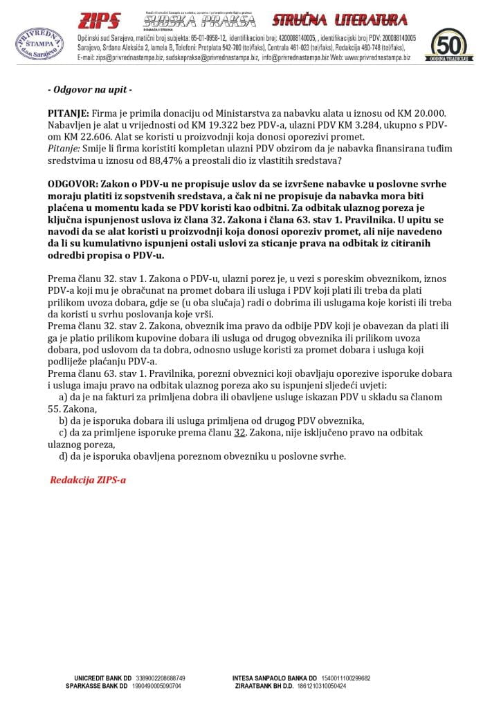 Smije li firma koristiti kompletan ulazni PDV obzirom da je nabavka finansirana tuđim sredstvima u iznosu od 88,47% a preostali dio iz vlastitih sredstava?